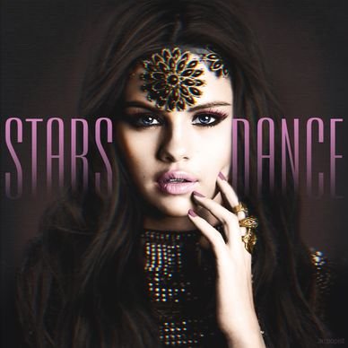 Salina Gomez albums :Stars Dance (2013)
